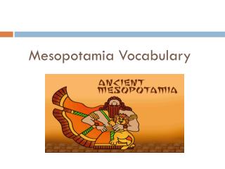 Mesopotamia Vocabulary