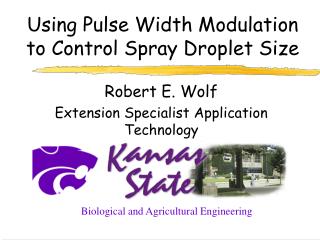 Using Pulse Width Modulation to Control Spray Droplet Size