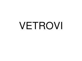 VETROVI