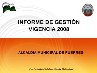 INFORME DE GESTIÓN VIGENCIA 2008