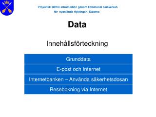 Projektet: Bättre introduktion genom kommunal samverkan för nyanlända flyktingar i Dalarna