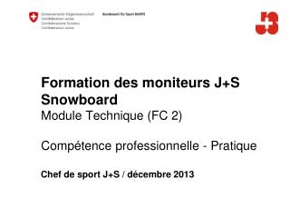 Chef de sport J+S / décembre 2013