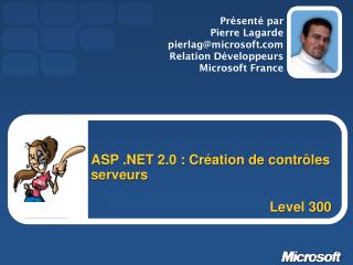 ASP .NET 2.0 : Création de contrôles serveurs