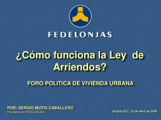 FORO POLITICA DE VIVIENDA URBANA