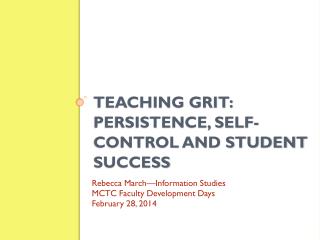 Teaching Grit: Persistence, Self-Control and Student Success