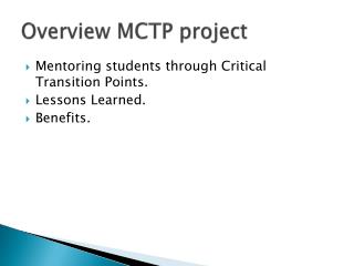 Overview MCTP project