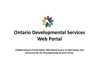 Ontario Developmental Services Web Portal