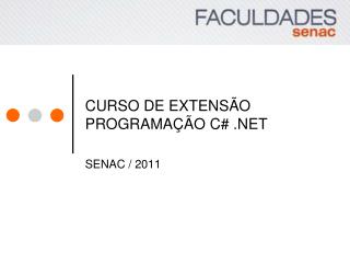 CURSO DE EXTENSÃO PROGRAMAÇÃO C# .NET