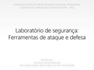 Laboratório de segurança: Ferramentas de ataque e defesa