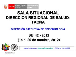 SALA SITUACIONAL DIRECCION REGIONAL DE SALUD- TACNA