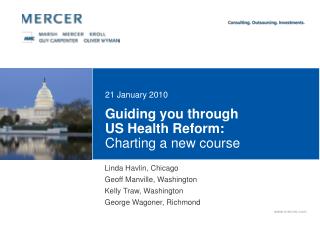 Guiding you through US Health Reform: Charting a new course