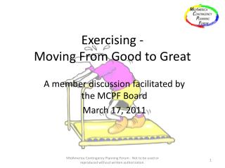 Exercising - Moving From Good to Great