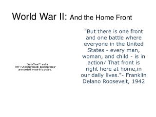 World War II: And the Home Front