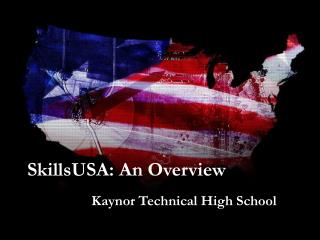 SkillsUSA: An Overview