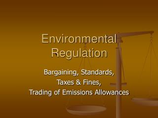 Environmental Regulation