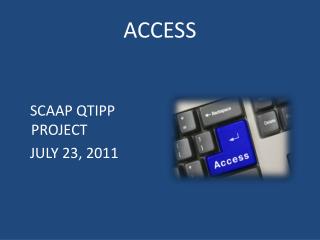 ACCESS