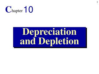 Depreciation and Depletion