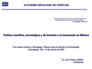 Dr. Juan Pedro Laclette Presidente