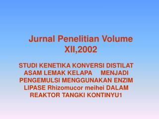 Jurnal Penelitian Volume XII,2002