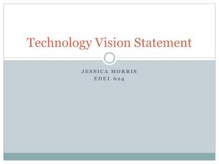 Technology Vision Statement