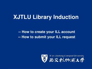 XJTLU Library Induction