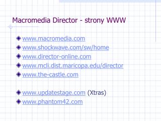 Macromedia Director - strony WWW