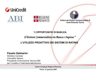 Fausto Galmarini Direttore Centrale Unicredito Italiano