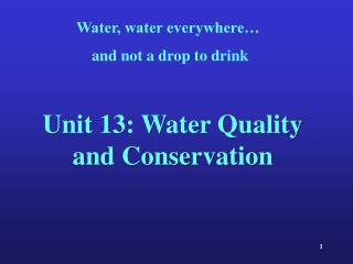 Water, water everywhere… and not a drop to drink