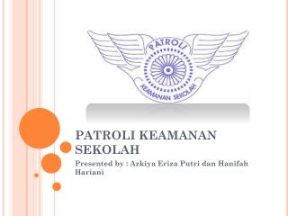 PATROLI KEAMANAN SEKOLAH