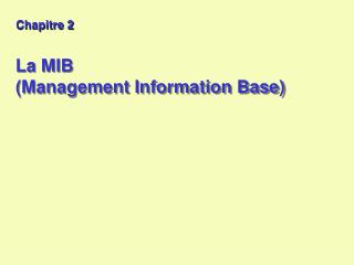 La MIB (Management Information Base)