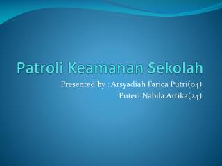 Patroli Keamanan Sekolah