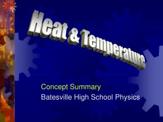Heat &amp; Temperature