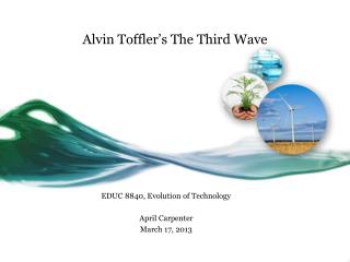 Alvin Toffler’s The Third Wave