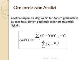 Otokorelasyon Analizi