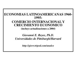 ECONOMIAS LATINOAMERICANAS 1960-1995: COMERCIO INTERNACIONAL Y CRECIMIENTO ECONOMICO