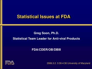 Statistical Issues at FDA