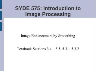 SYDE 575: Introduction to Image Processing