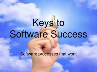 Keys to Software Success