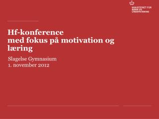 Hf-konference med fokus på motivation og læring