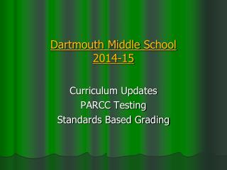 Dartmouth Middle School 2014-15