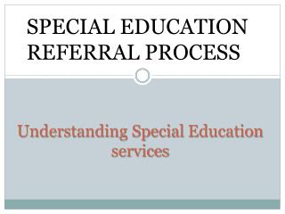 Understanding Special Education services