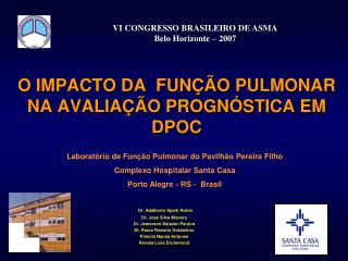 O IMPACTO DA FUNÇÃO PULMONAR NA AVALIAÇÃO PROGNÓSTICA EM DPOC