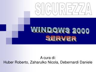 WINDOWS 2000 SERVER