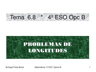 Tema 6.8 * 4º ESO Opc B