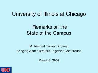 University of Illinois at Chicago Remarks on the State of the Campus