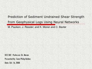Prediction of Sediment Undrained Shear Strength from Geophysical Logs Using Neural Networks