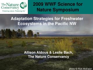 2009 WWF Science for Nature Symposium