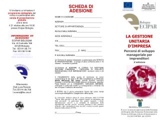 Vi invitiamo a richiedere il programma dettagliato del corso e a partecipare alla