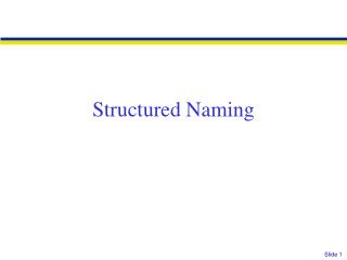 Structured Naming