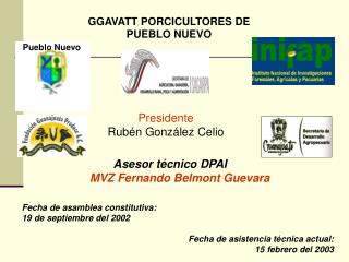 GGAVATT PORCICULTORES DE PUEBLO NUEVO
